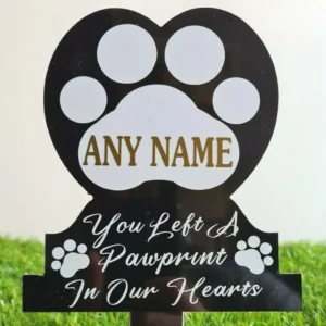 Any Name Pet Memorial Plaque - You Left A Pawprint In Our Hearts